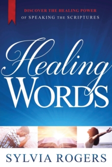 Healing Words, Paperback / softback Book Healing Words, Paperback / softback Book