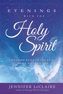 Evenings With the Holy Spirit