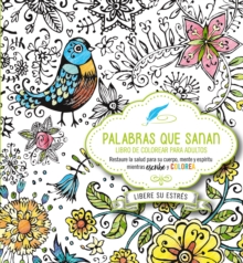 PALABRAS QUE SANAN DIARIO DE ORACIN Y LI, Paperback Book PALABRAS QUE SANAN DIARIO DE ORACIN Y LI, Paperback Book