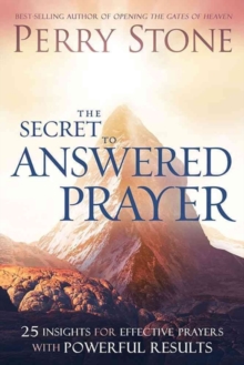 The Secret to Answered Prayer : 25 Insights for Effective Prayers with Powerful Results, Paperback Book The Secret to Answered Prayer : 25 Insights for Effective Prayers with Powerful Results, Paperback Book