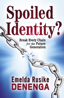 Spoiled Identity?