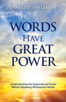 Words Have Great Power