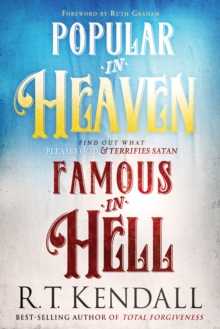 Popular in Heaven Famous in Hell