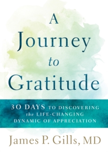 A Journey to Gratitude