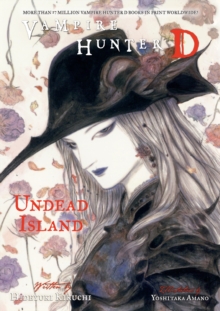 Vampire Hunter D Volume 25: Undead Island