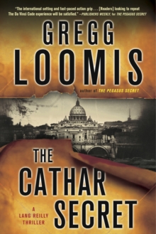 The Cathar Secret : A Lang Reilly Thriller