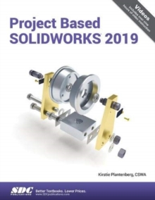 Project Based SOLIDWORKS 2019