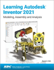 Learning Autodesk Inventor 2021