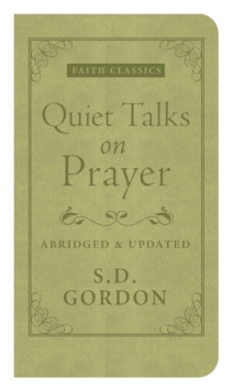 Quiet Talks on Prayer