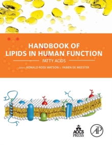 Handbook of Lipids in Human Function : Fatty Acids, Hardback Book Handbook of Lipids in Human Function : Fatty Acids, Hardback Book