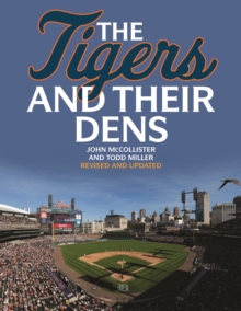 The Tigers and Their Dens, Paperback Book The Tigers and Their Dens, Paperback Book