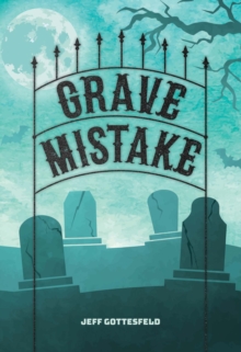 Grave Mistake