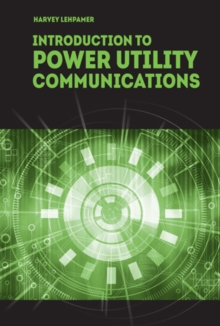 Introduction to Power Utility Communications