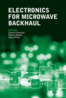 Electronics for Microwave Backhaul