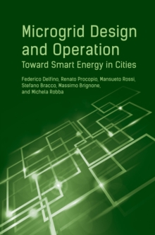 Microgrid Design and Operation : Toward Smart Energy in Cities