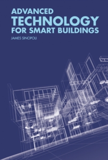 Advanced Technology for Smart Buildings