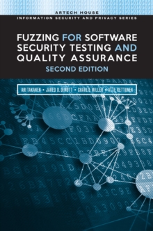 Fuzzing for Software Security Testing and Quality Assurance, Second Edition