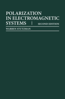 Polarization in Electromagnetic Systems, Second Edition