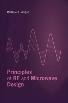 Principles of RF and Microwave Design