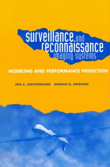 Surveillance and Reconnaissance Imaging Systems : Modeling and Performance Prediction