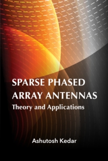 Sparse Phased Array Antennas : Theory and Applications