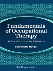 Fundamentals of Occupational Therapy : An Introduction to the Profession