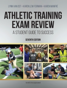 Athletic Training Exam Review : A Student Guide to Success