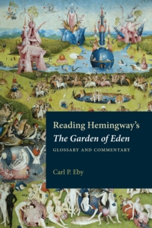 Reading Hemingway's The Garden of Eden