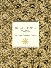 Uncle Tom's Cabin, Paperback Book Uncle Tom's Cabin, Paperback Book