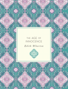 The Age of Innocence, Paperback / softback Book The Age of Innocence, Paperback / softback Book