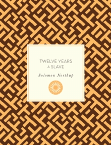 Twelve Years a Slave, Paperback Book Twelve Years a Slave, Paperback Book
