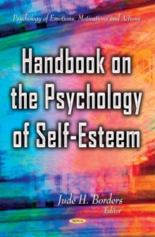 Psychology of Self-Esteem : New Research