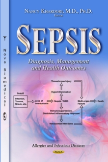 Sepsis : Diagnosis, Management and Health Outcomes