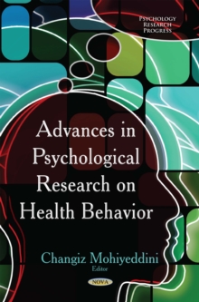 Advances in Psychological Research on Health Behavior