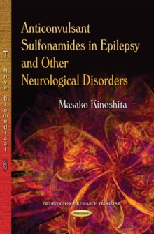 Anticonvulsant Sulfonamides in Epilepsy and Other Neurological Disorders