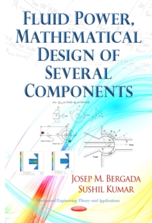 Fluid Power, Mathematical Design of Several Components