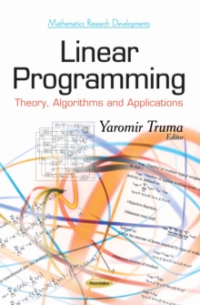 Linear Programming : Theory, Algorithms and Applications