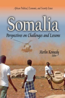 Somalia : Perspectives on Challenges and Lessons