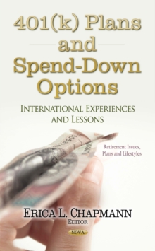 401(k) Plans and Spend-down Options : International Experiences and Lessons