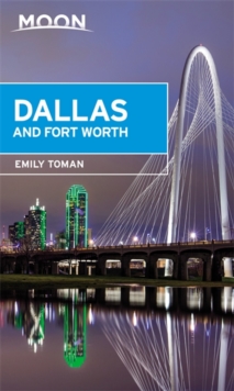 Moon Dallas & Fort Worth, Paperback Book Moon Dallas & Fort Worth, Paperback Book