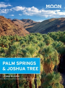 Moon Palm Springs & Joshua Tree, Paperback / softback Book Moon Palm Springs & Joshua Tree, Paperback / softback Book