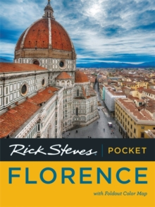 Rick Steves Pocket Florence (Third Edition), Paperback / softback Book Rick Steves Pocket Florence (Third Edition), Paperback / softback Book