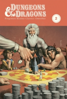 Dungeons & Dragons: Forgotten Realms Classics Omnibus Volume 2, Paperback / softback Book Dungeons & Dragons: Forgotten Realms Classics Omnibus Volume 2, Paperback / softback Book