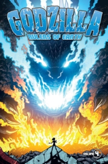 Godzilla: Rulers of Earth Volume 4, Paperback / softback Book Godzilla: Rulers of Earth Volume 4, Paperback / softback Book