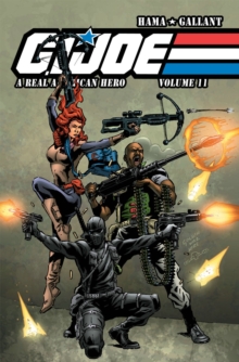 G.I. Joe A Real American Hero, Vol. 11, Paperback / softback Book G.I. Joe A Real American Hero, Vol. 11, Paperback / softback Book