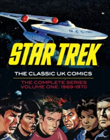 Star Trek The Classic UK Comics Volume 1, Hardback Book Star Trek The Classic UK Comics Volume 1, Hardback Book