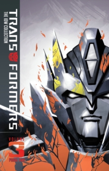 Transformers Idw Collection Phase Two Volume 3, Hardback Book Transformers Idw Collection Phase Two Volume 3, Hardback Book