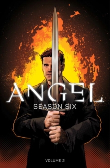 Angel Season Six Volume 2, Paperback Book Angel Season Six Volume 2, Paperback Book