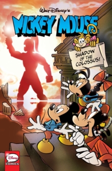 Mickey Mouse Shadow Of The Colossus, Paperback / softback Book Mickey Mouse Shadow Of The Colossus, Paperback / softback Book