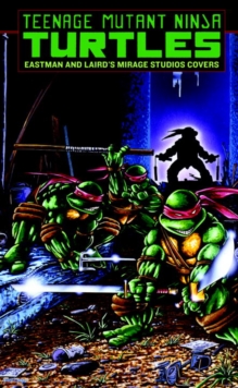 Teenage Mutant Ninja Turtles, Hardback Book Teenage Mutant Ninja Turtles, Hardback Book